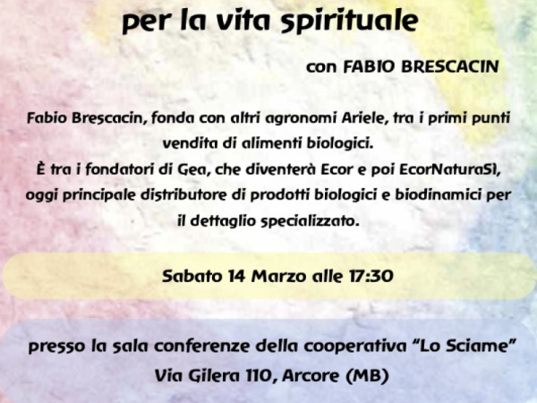 Uso cosciente del denaro per la vita materiale, per la vita sociale e per la vita spirituale