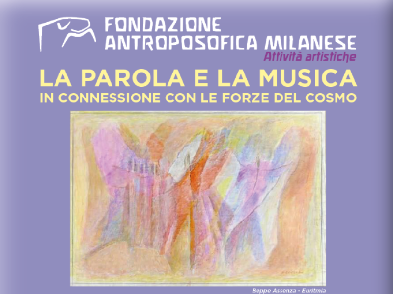 La Parola e la Musica in connessione con le forze del Cosmo