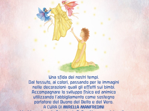Il buono, il bello e il vero nell'abbigliamento infantile