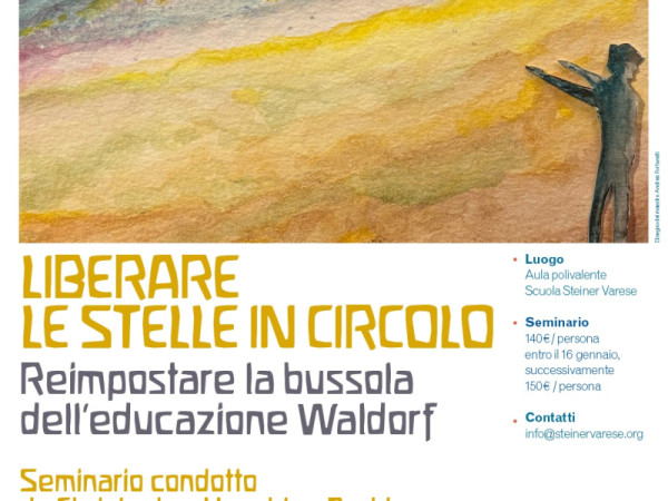 Liberare le stelle in circolo. Reimpostare la bussola dell’educazione Waldorf