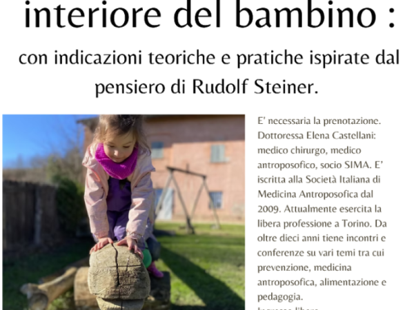 La salute fisica e interiore del bambino: con indicazioni teoriche e pratiche ispirate dal pensiero di Rudolf Steiner