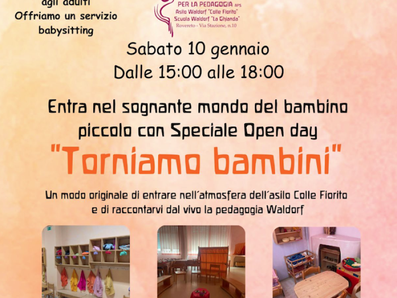 Torniamo bambini - porte aperte all'asilo colle fiorito