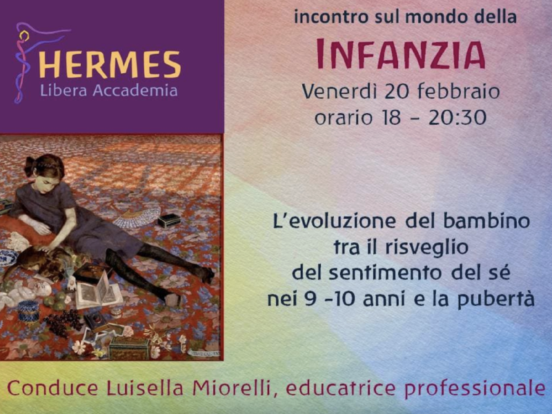 L'evoluzione del bambino tra il risveglio del sentimento del sé nei 9 -10 anni e la pubertà